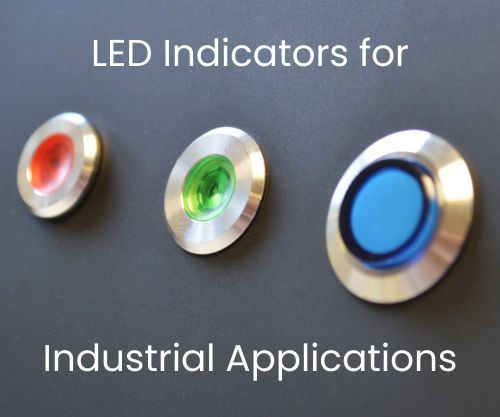 LED Indicators, industrial applications, blog post, rjs electronics ltd