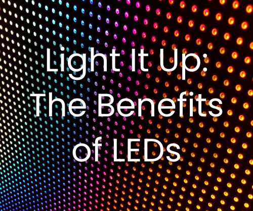 Light It Up: The Benefits of LEDs blog post featured image, led illuminated switches, led switches, led indicators, push buttons, RJS Electronics Ltd